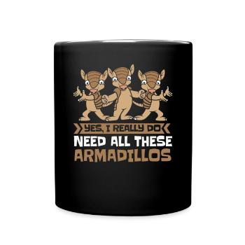 J’ai vraiment besoin de tous ces tatous fée rose - Mug uni - noir - Devant