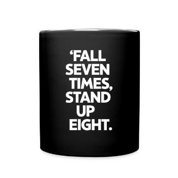 Chute sept fois Debout Huit Motivation - Mug uni - noir - Devant