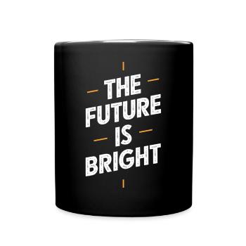 The future is a bright motif - Full Colour Mug - black - Front