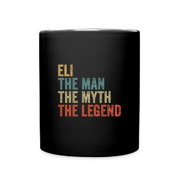 Eli the man the myth - Tasse einfarbig - Schwarz - Vorne
