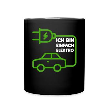 Ich bin einfach Elektro lustige Elektroauto Spruch - Tasse einfarbig - Schwarz - Vorne