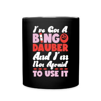 Bingo Player I've Got A Bingo - Tasse einfarbig - Schwarz - Vorne