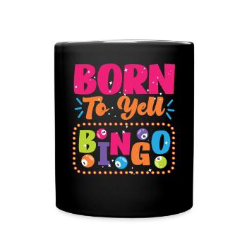 Bingo Player Born To Yell Bingo - Tasse einfarbig - Schwarz - Vorne
