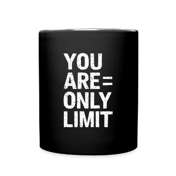 Vous n’êtes qu’une citation de motivation limite - Mug uni - noir - Devant