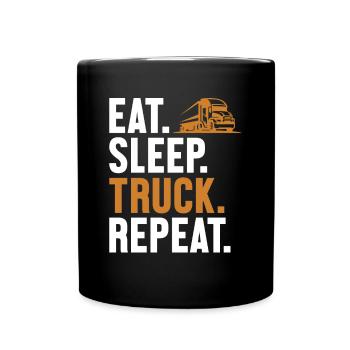 Eat Sleep Truck Repeat Trucker Truckie Legends - Full Colour Mug - black - Front