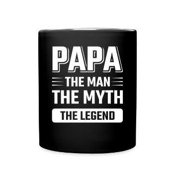 Papa ein Mann eine Legende lustige Vater Sprüche - Tasse einfarbig - Schwarz - Vorne