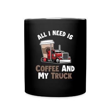 Coffee and my Truck Trucker Legends Truckie Truck - Full Colour Mug - black - Front