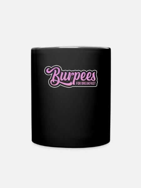 Burpees Fitness Burpee Krafttraining Geschenk - Tasse einfarbig - Schwarz