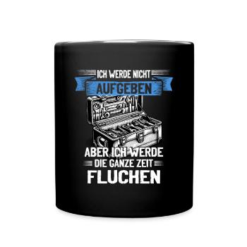 Artisan N’abandonnez jamais, jurez de manière créative ! - Mug uni - noir - Devant