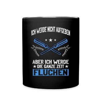 Artisan N’abandonnez jamais, jurez de manière créative ! - Mug uni - noir - Devant
