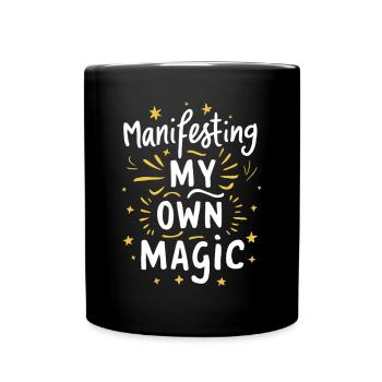 Manifesting My Own Magic - Full Colour Mug - black - Front