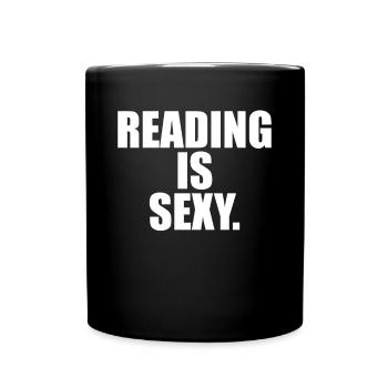 Reading Is Sexy Bookworm Bookworm Reading Books - Full Colour Mug - black - Front