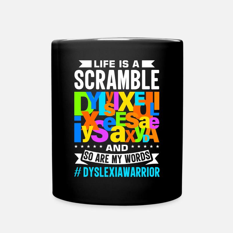 Dyslexia Dyslexia Dyslexia Dyslexic - Full Colour Mug - black