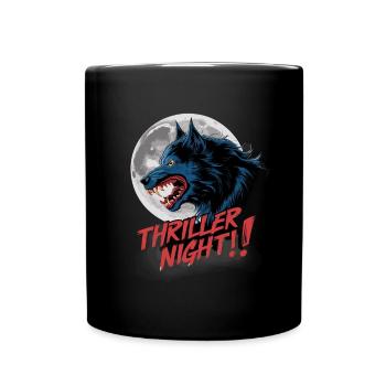 Thriller Nacht der Werwölfe und Mondscheinheulen - Tasse einfarbig - Schwarz - Vorne