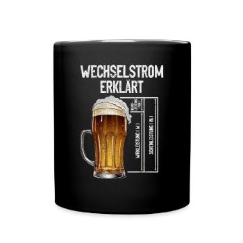 Wechselstrom erklärt Bier Elektriker Technik - Tasse einfarbig - Schwarz - Vorne