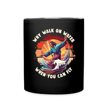 Kitesurfing Why Walk On Water Kitesurfer Jesus - Full Colour Mug - black - Front