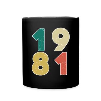 1981 - Jahrgang 1981 - Baujahr 1981 - Tasse einfarbig - Schwarz - Vorne