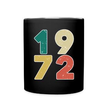 1972 - Jahrgang 1972 - Baujahr 1972 - Tasse einfarbig - Schwarz - Vorne