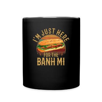 Banh Mi Vietnamese Food - Tasse einfarbig - Schwarz - Vorne