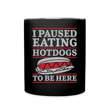 Hot Dog Adulte J’ai fait une pause en mangeant chaud - Mug uni - noir - Devant