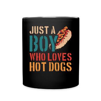 Hot Dog Adult Boy Just A Boy Who - Full Colour Mug - black - Front