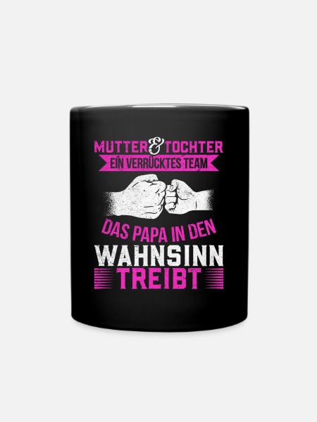 Mutter & Tochter Zusammen unschlagbar - Tasse einfarbig - Schwarz