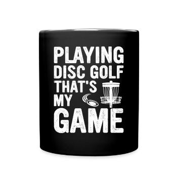 Jouer au disc golf, c’est mon jeu - Disc Golf Playe - Mug uni - noir - Devant