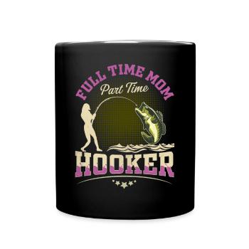 Full Time Mom Part Time Hook - Full Colour Mug - black - Front