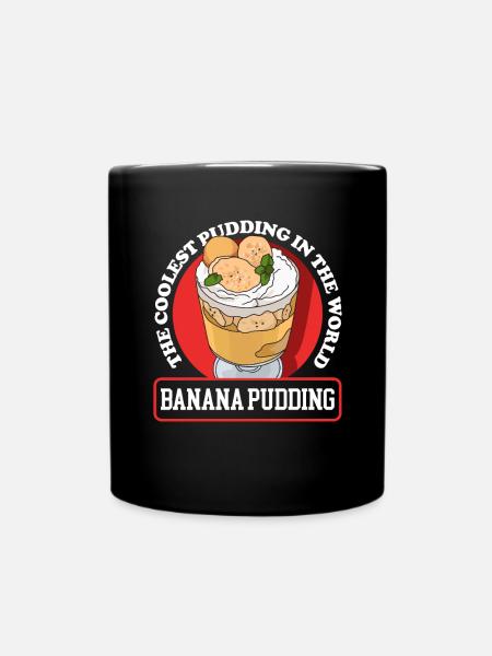Bananenpudding Bananen Pudding Geschenk - Tasse einfarbig - Schwarz
