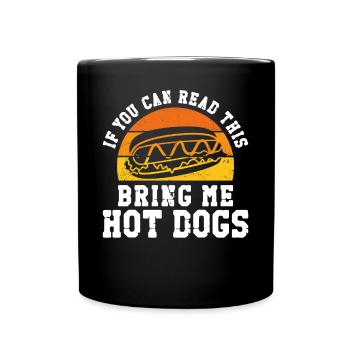 Hot dog adulte si vous pouvez lire ceci - Mug uni - noir - Devant