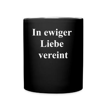 Ewige Verbundenheit Geschenk - Tasse einfarbig - Schwarz - Vorne