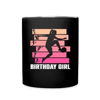 Geburtstagsmädchen Fußball Bday Party Thema - Tasse einfarbig - Schwarz - Vorne