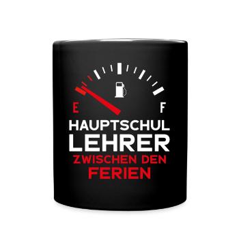 LUSTIG HAUPTSCHULLEHRER FERIEN HAUPTSCHULE LEHRER - Tasse einfarbig - Schwarz - Vorne