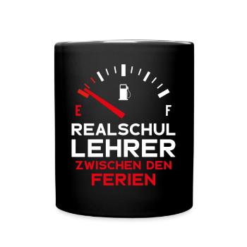 REALSCHULLEHRER FERIEN REALSCHULE LEHRER - Tasse einfarbig - Schwarz - Vorne