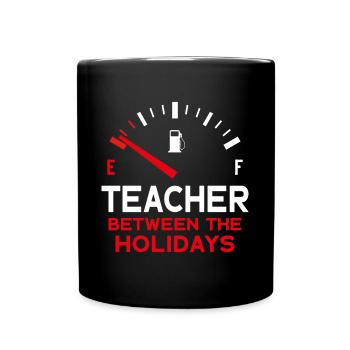 ENSEIGNANTS ENTRE LES VACANCES - Mug uni - noir - Devant