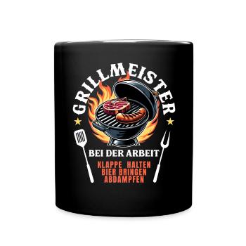 Grillmeister Grill Grillen BBQ Barbecue Spruch - Tasse einfarbig - Schwarz - Vorne