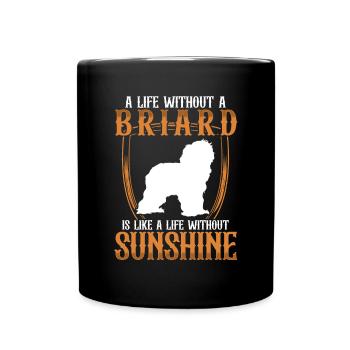 Life without Briard Berger de Brie - Full Colour Mug - black - Front
