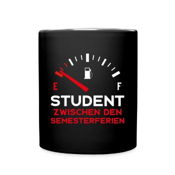 STUDIUM STUDENT ZWISCHEN DEN SEMESTERFERIEN - Tasse einfarbig - Schwarz - Vorne