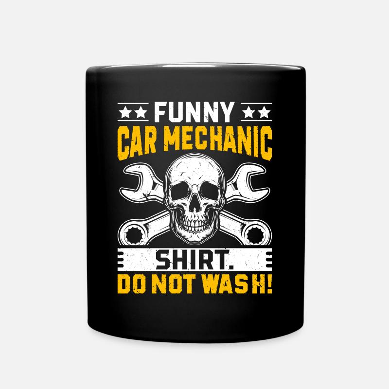 Chemise de mécanicien automobile drôle de mécanicien automobile Ne pas laver - Mug uni - noir