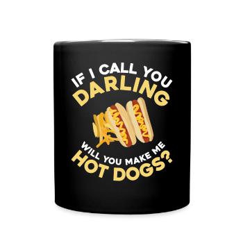 Hot Dog Adulte Si Je T’appelle - Mug uni - noir - Devant