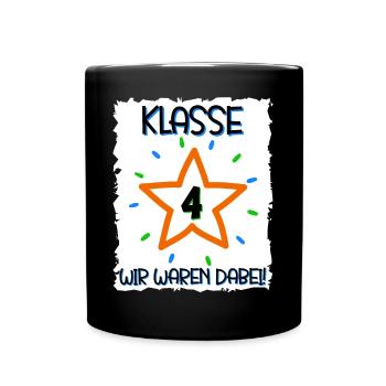 Grade 4 We were there Graduation 4th grade - Full Colour Mug - black - Front
