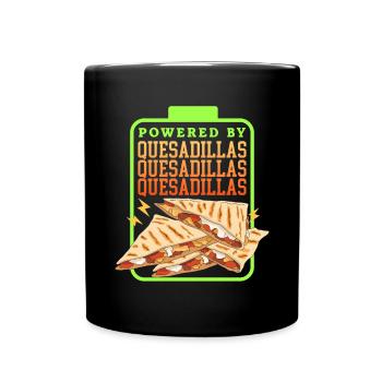 Quesadilla Tortillas Quesadillas Gift - Full Colour Mug - black - Front