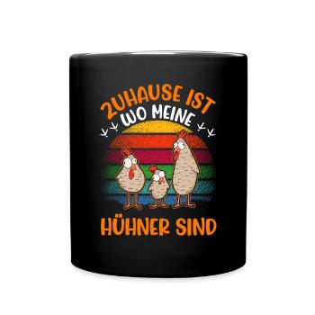 Home is where my chickens are chicken - Full Colour Mug - black - Front