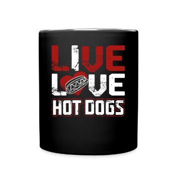 Hot Dog Adult Live Love Hot Dogs - Full Colour Mug - black - Front