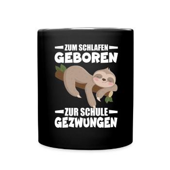 Nés pour dormir, forcés d’aller à l’école - Mug uni - noir - Devant