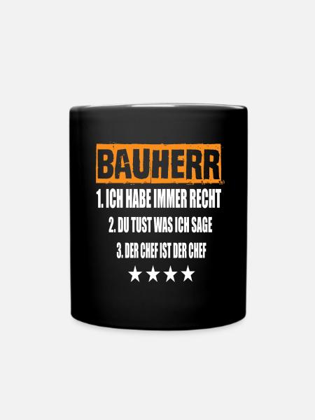 Bauherr - Tasse einfarbig - Schwarz