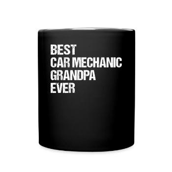 Best Car Mechanic Grandpa Ever - Car Mechanic Gran - Full Colour Mug - black - Front
