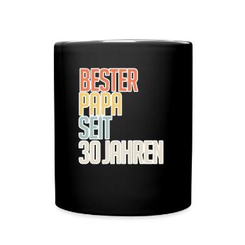 Bester Papa seit 30 Jahren - Tasse einfarbig - Schwarz - Vorne