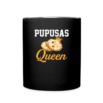 Pupusas queen el salvador salvadorian food pupusas - Tasse einfarbig - Schwarz - Vorne
