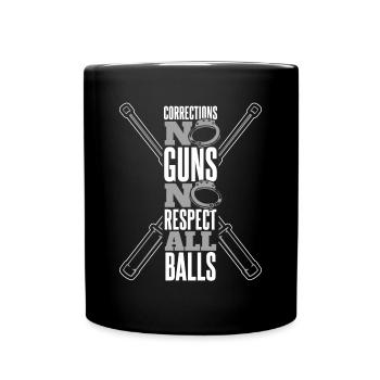 No Guns No Respect All Balls Jail Guard - Full Colour Mug - black - Front